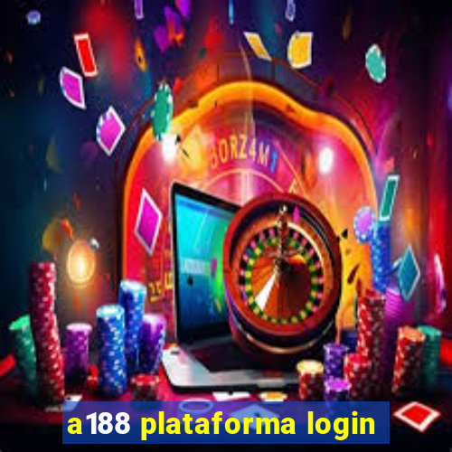 a188 plataforma login